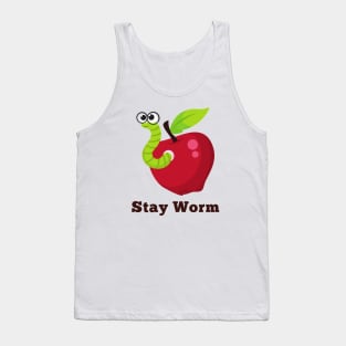 Stay Worm Tank Top